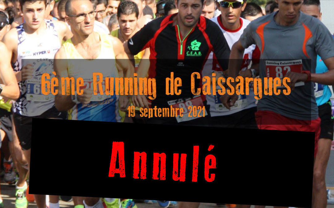 Annulation du Running de Caissargues 2021